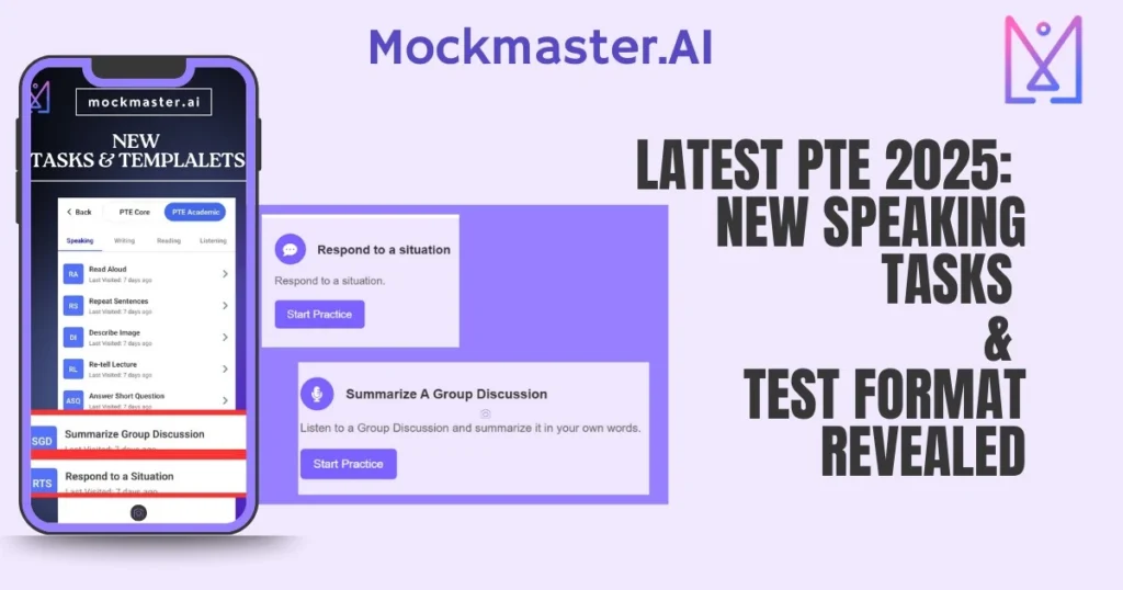 Mockmaster.AI PTE 2025 update with new speaking tasks Respond to a Situation and Summarize Group Discussion